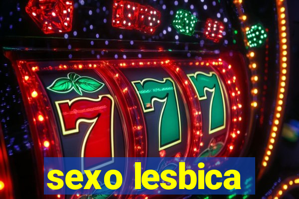 sexo lesbica